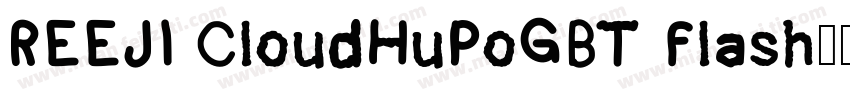 REEJI CloudHuPoGBT Flash字体转换